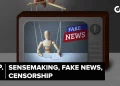 Ep. 3 | Sensemaking, Fake News & Censorship